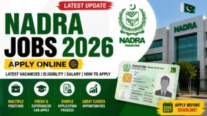 NADRA Jobs 2026 Apply Online